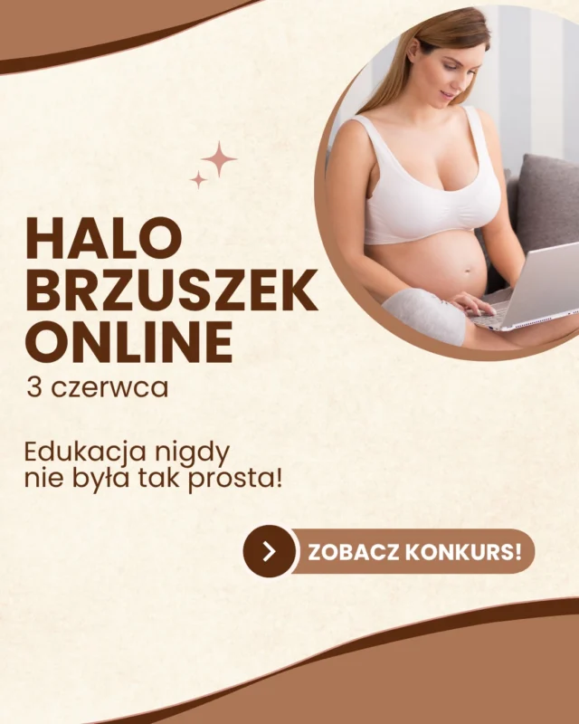 Halo Brzuszek Online - środa, 3 czerwca o 11:00! 📅

Tego dnia na tapet weźmiemy laktację, zadbanie o siebie i relację z partnerem, a także seks po porodzie 🤰🤎

Tego dnia mamy dla Was również KONKURS!
✅ Zapisz się na spotkanie online
✅ Zaobserwuj nasz profil na Instagramie
✅ Napisz w komentarzu, jakie momenty w oczekiwaniu na maluszka są najpiękniejsze
Rozstrzygnięcie konkursu podczas wtorkowego spotkania 🎁

ZAPISY: halobrzuszek.pl
#halobrzuszek #ciąża #poród