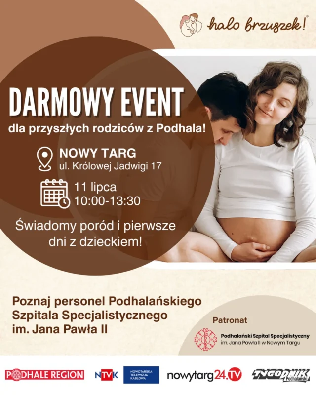 Jak się rodzi na Podhalu?🤎 Jeśli są tu przyszli rodzice chętni poznać odpowiedź na to pytanie, to zapraszamy! Tworzymy dla Was przestrzeń pełną edukacji, rozmów i wymiany doświadczeń 🤰🏼

📆 11 lipca
📍 Nowy Targ, ul. Królowej Jadwigi 17

Przyjdź i poznaj specjalistów z Podhalańskiego Szpitala Specjalistycznego im. Jana Pawła II 🏥 Oczywiście nie zabraknie upominków powitalnych i nagród od partnerów spotkania 👀 Z kim się widzimy? 
ZAPISY 👉🏻 halobrzuszek.pl
#halobrzuszek #szpitalnowytarg #szpitalpodhalański #ciąża